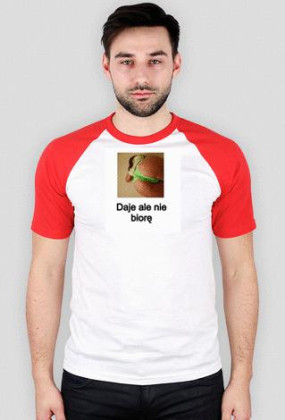 Daje ale nie biorę