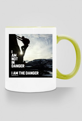 I AM THE DANGER