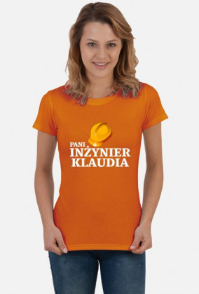 Koszulka Pani inżynier z imieniem Klaudia