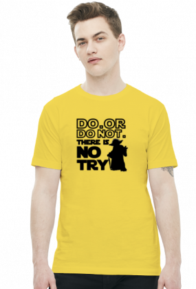Koszulka - DO.OR DO NOT. THERE IS NO TRY. - Star Wars
