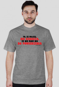 T-shirt Męski Nie oznacza