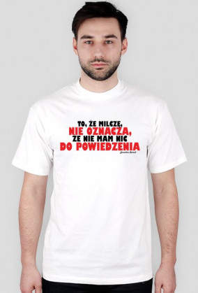 T-shirt Męski Nie oznacza