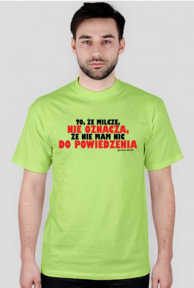 T-shirt Męski Nie oznacza