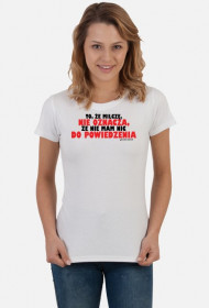 T-shirt Damski Nie oznacza
