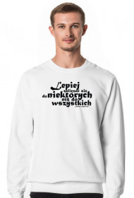 Bluza Męska Do niektórych