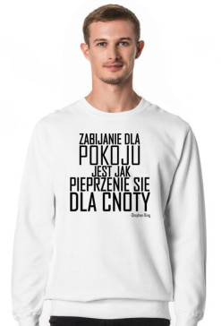 Bluza Męska Zabijanie dla pokoju