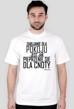 T-shirt Męski Zabijanie dla pokoju