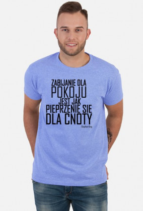 T-shirt Męski Zabijanie dla pokoju 2