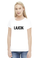 Koszulka damska- LAJCIK