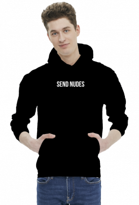 ''SEND NUDES'' hoodie