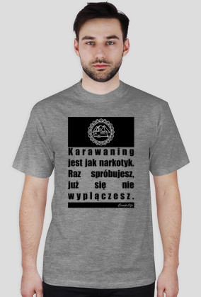 Karawaning jak narkotyk