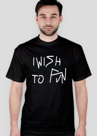 Black On - I Wish T-shirt