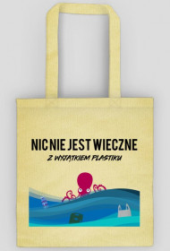 TORBA NIC NIE JEST WIECZNE