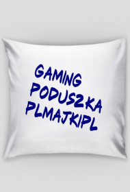 GamingPoduszka