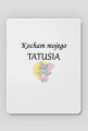 podkładka pod myszkę - kocham mojego tatusia, słonik