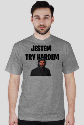 JESTEM TRY HARDEM