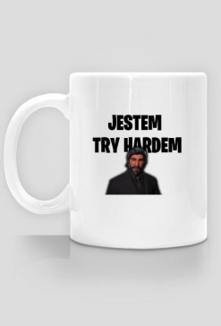 JESTEM TRY HARDEM