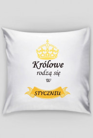 poduszka - królowe rodzą się w styczniu