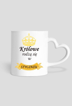 kubek, serduszko - królowe rodzą się w styczniu