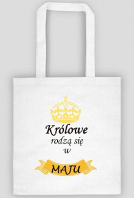 torba - królowe rodzą się w maju