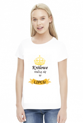 t-shirt damski - królowe rodzą się w lipcu