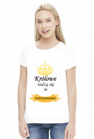 t-shirt damski - królowe rodzą się w październiku