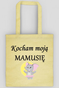 torba - kocham moją mamusię
