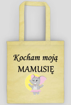 torba - kocham moją mamusię