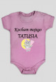 body dziecięce - kocham mojego tatusia