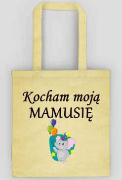 torba - kocham moją mamusię, balonik