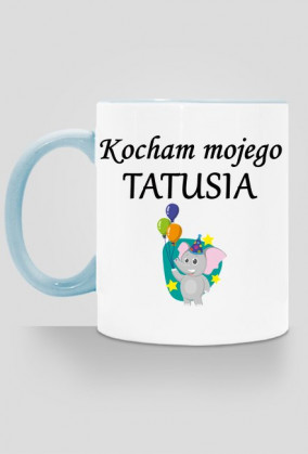 kubek, kolorowe ucho - kocham mojego tatusia, balonik