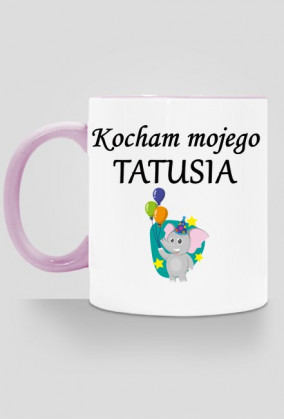 kubek, kolorowe ucho - kocham mojego tatusia, balonik