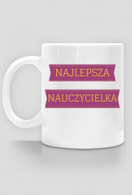 kubek - najlepsza nauczycielka