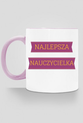 kubek, kolorowe ucho - najlepsza nauczycielka