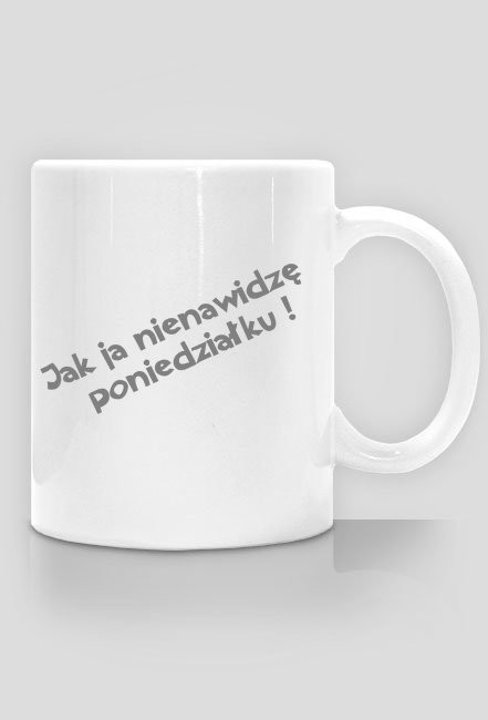 Nienawidzę poniedziałku