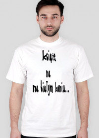 NewT-shirt - Książę Na Białym Koniu