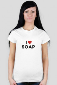 I love soap