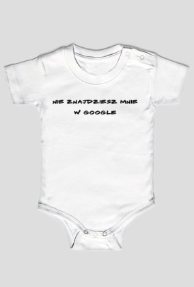 Body niemowlęce "Nie znajdziesz mnie"