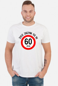 60 urodziny prezent - Zycie zaczyna sie po 60-tce