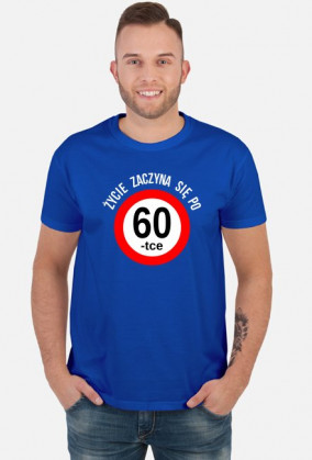 Zycie zaczyna sie po 60-tce - prezent na 60 urodziny