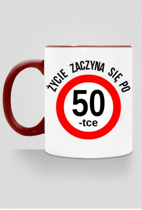 Zycie zaczyna sie po 50-tce kubek prezent na 50 urodziny