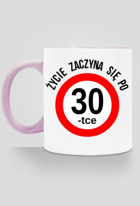 30 urodziny prezent kubek Zycie zaczyna sie po 30-tce