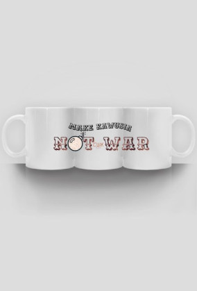 CWiK - kubek, make kawusia not war