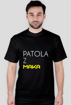 KOSZULKA (Patola z MAKA) męska/DOWOLNY KOLOR)