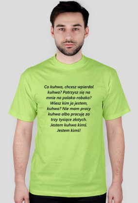 Jestem kimś koszulka t-shirt (różne kolory)