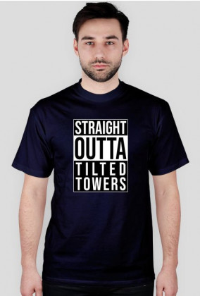 Straight Outta Tilted Towers - Koszulka Fortnite