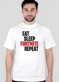 Eat Sleep Fortnite Repeat - Koszulka Fortnite