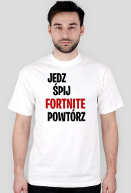 Jedź Spij Fortnite Powtórz - Koszulka Fortnite