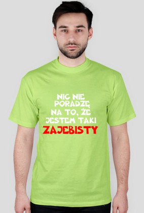 Koszulka ''zajebistości''