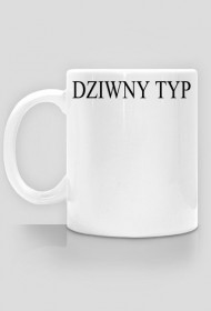 DZIWNY TYP